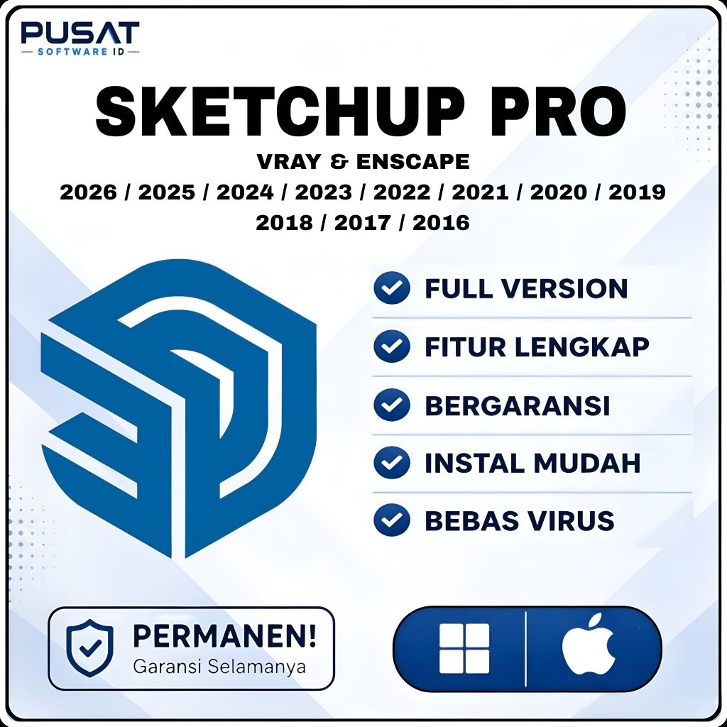Sketchup pro 2026 - 2016  Full Version Lifetime Permanen Windows & Mac Os | Tersedia Versi 2026 / 20
