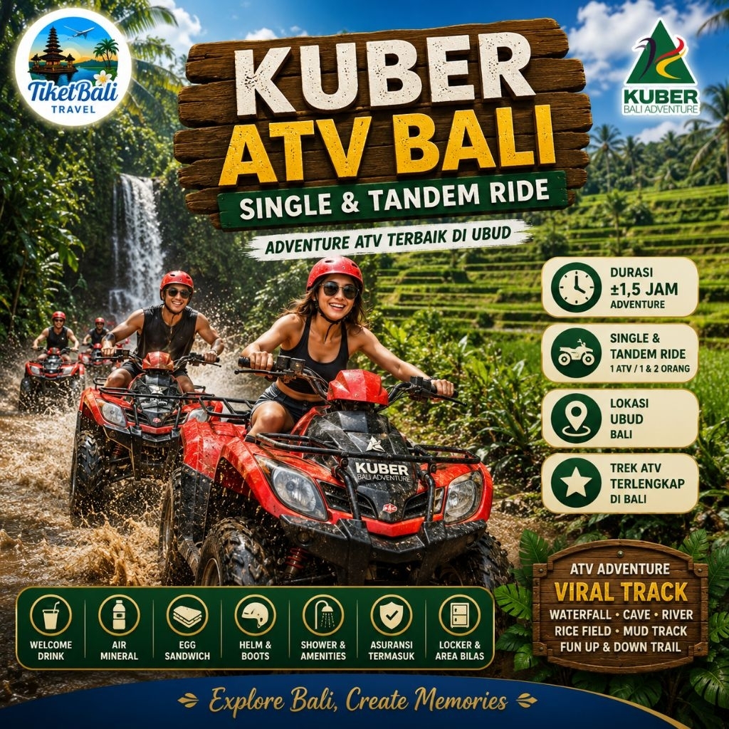 TICKET E-VOUCHER KUBER ATV Adventure BALI TIKET SINGLE TANDEM Petualangan ATV Terbaik di Ubud