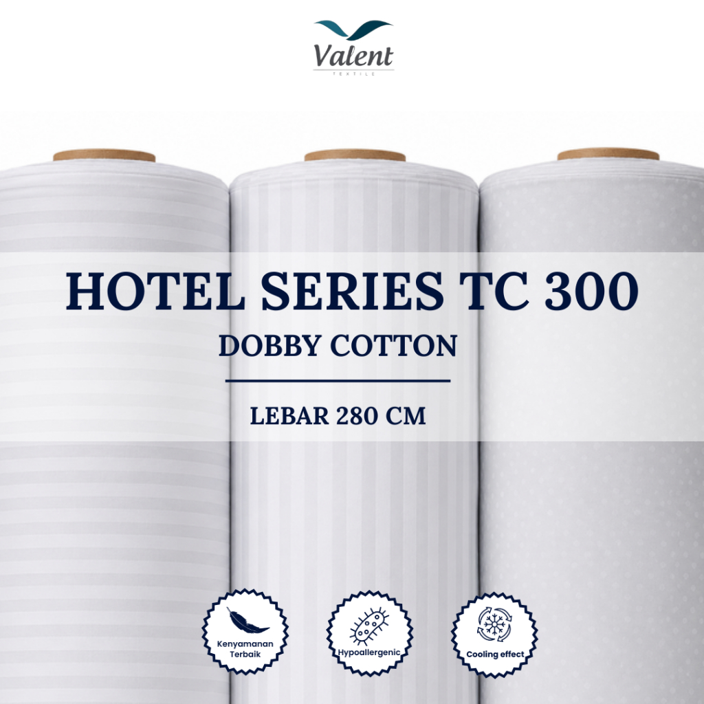 KAIN METERAN HOTEL SERIES DOBBY COTTON TC 300