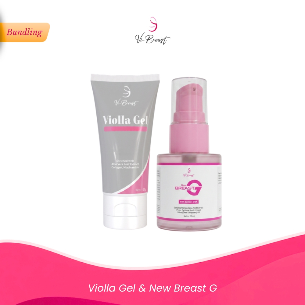 VI-BREAST - Bundling - Violla Gel & New Breast G