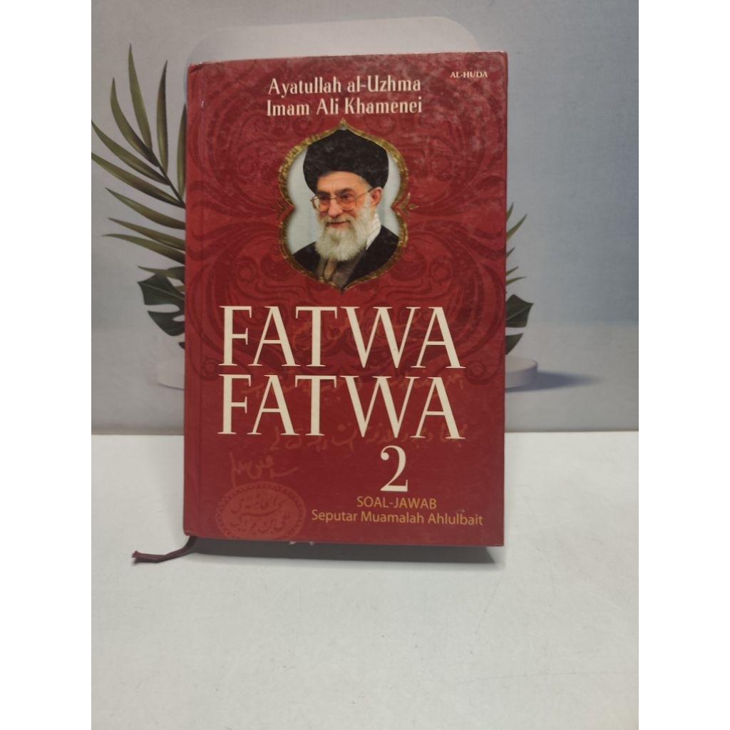 Buku islami Fatwa Fatwa 2 ayatullah Al - uzhma imam Ali khamenei