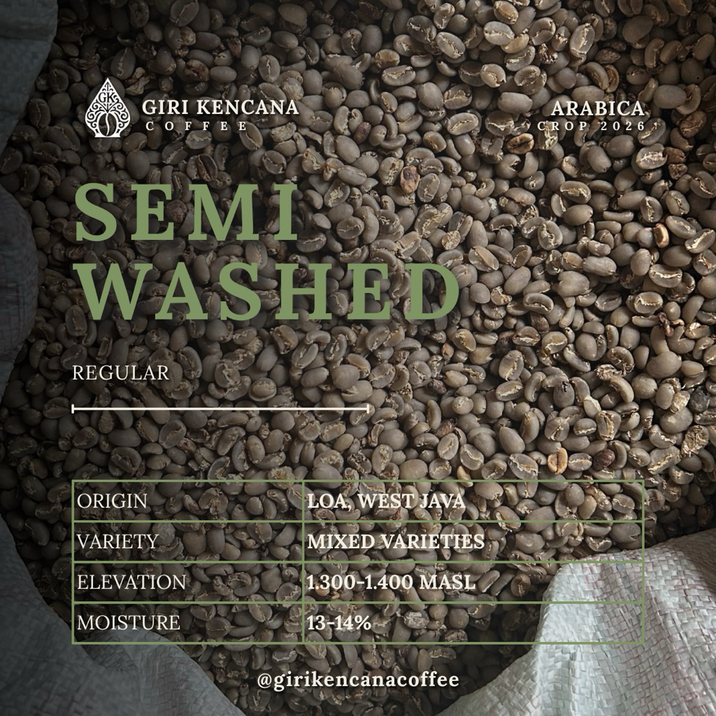 Green Bean Arabica Semi Washed Java Preanger – Coffee Bean Loa, Jawa Barat Regular/Commercial Grade 