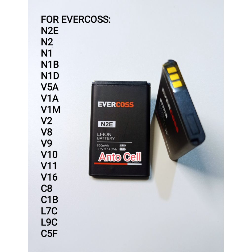 Baterai Evercoss N2E N1 N2 N1B N1D V5A V1A V1M L7C L9C V2 V8 V9 V10 V11 V16 C5F C8 C1B battery batre