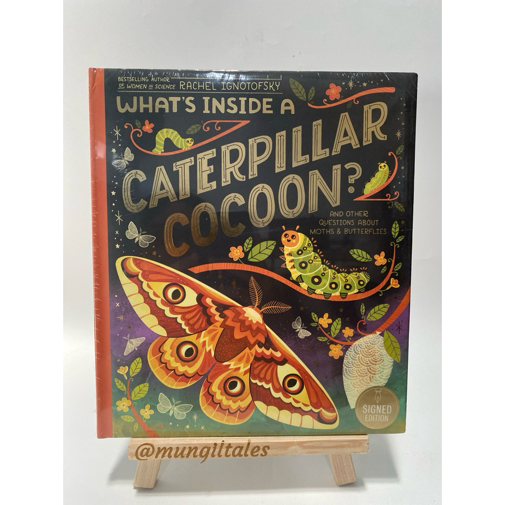 What's Inside A Caterpillar Cocoon? SIGNED EDITION