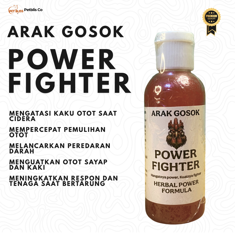 ARAK GOSOK Power Fighter Obat Otot Ayam Aduan Pemulih Stamina Laga