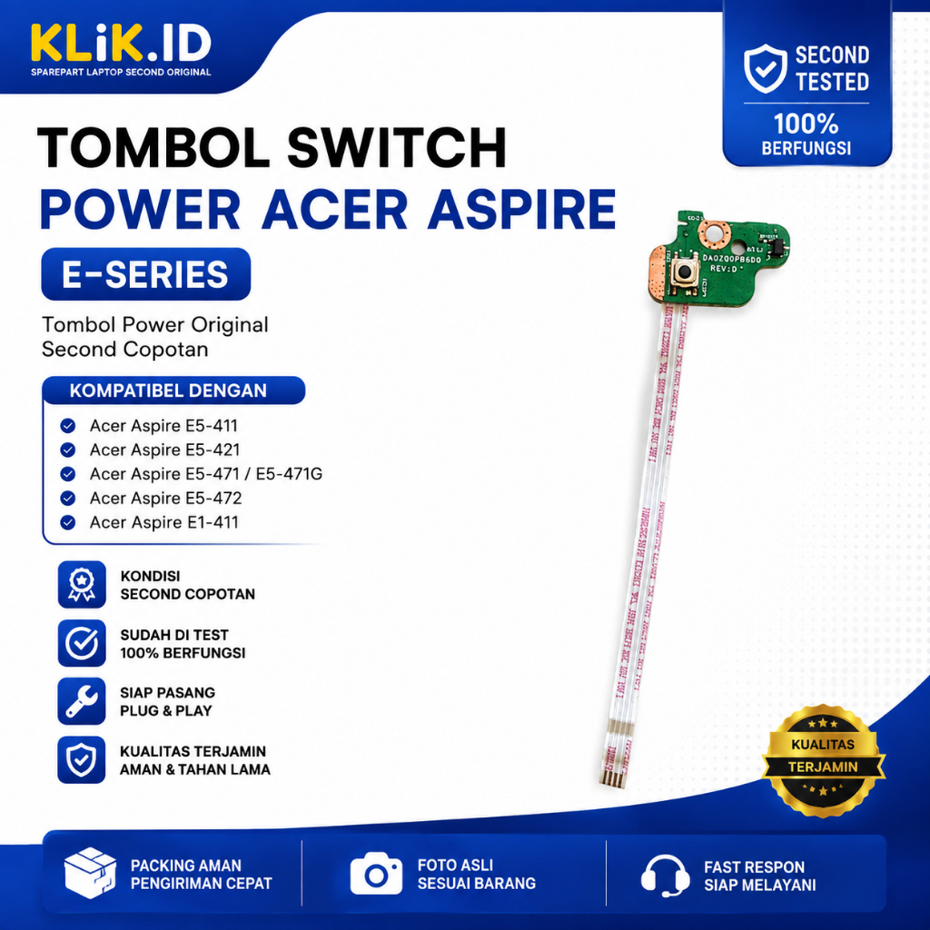 Tombol Switch Power Laptop Acer Aspire E5-411 E5-421 E5-471 E5-471G E5-472 E1-411 Original Second Co