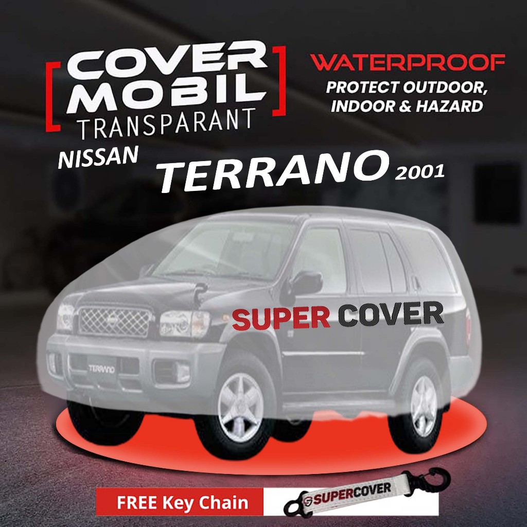Sarung Mobil Plastik ISTIMEWA NISSAN TERRANO 2001 cover mobil plastik waterproof