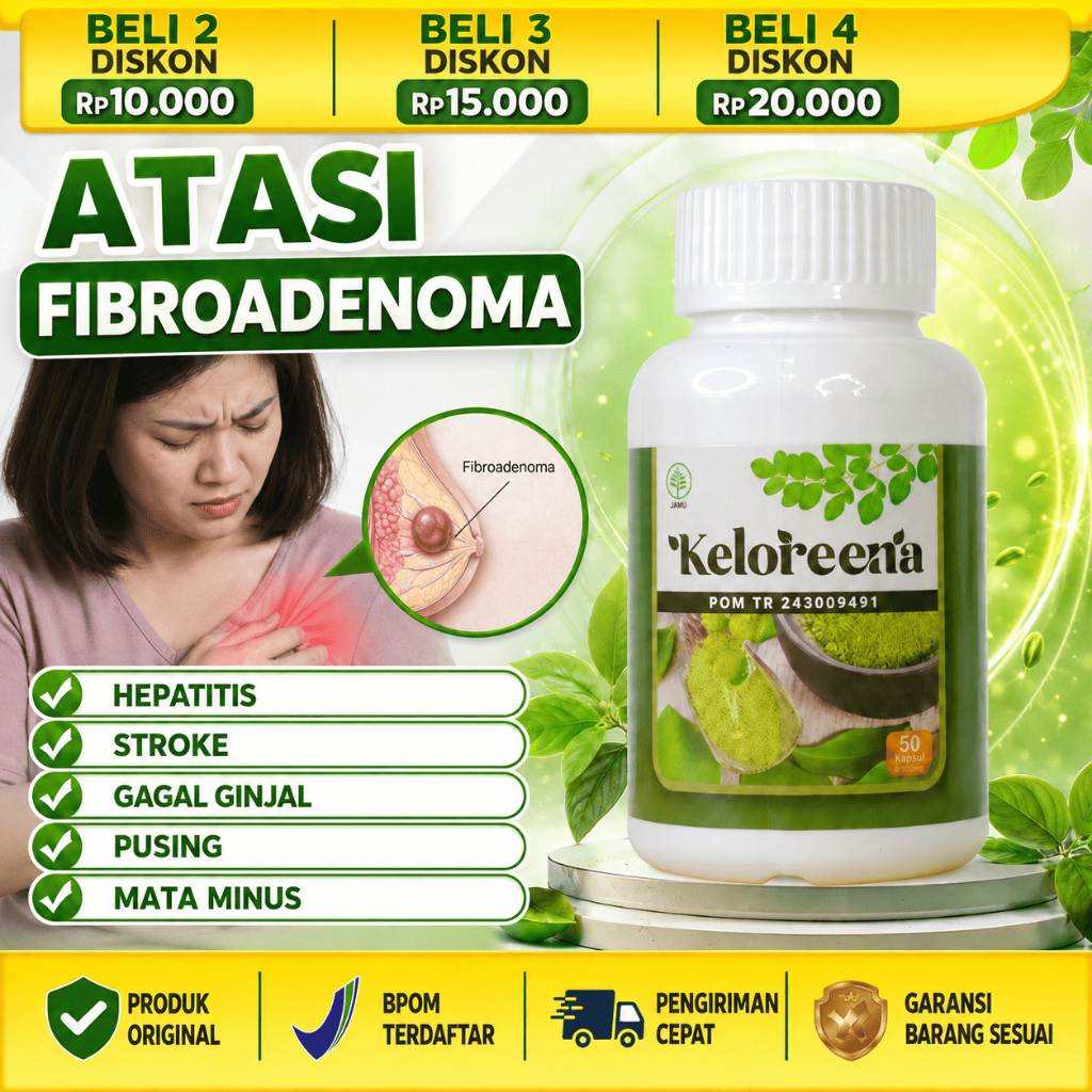 KELOREENA Obat Nyeri Payudara Mastitis Infeksi Payudara Fibroadenoma Benjolan Abses Payudara