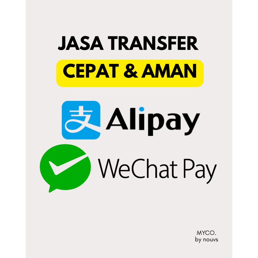 Transfer Alipay Wechat Pay - Trusted Layanan