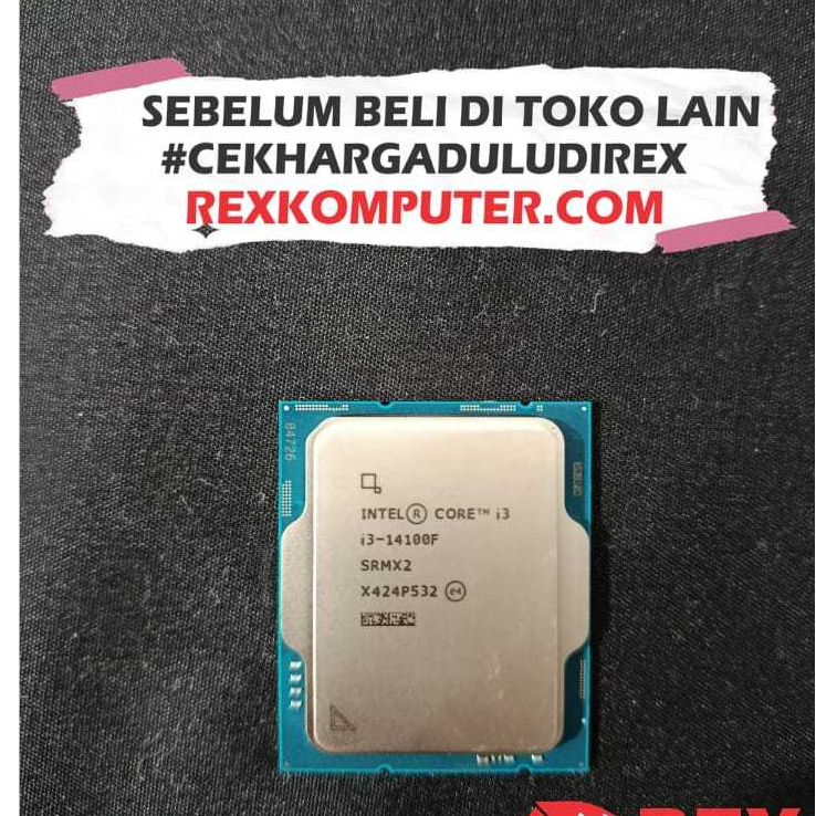INTEL I3 14100F TRAY TERBARU