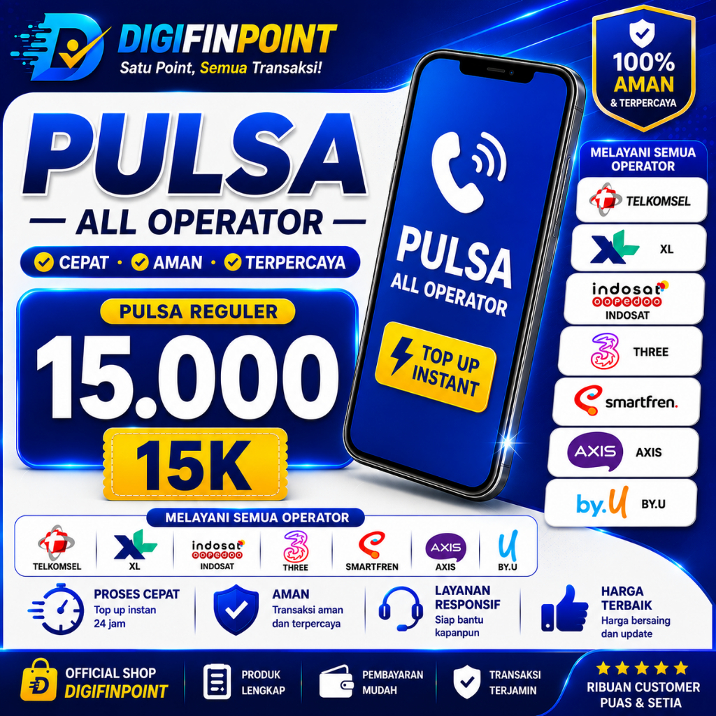 Pulsa 15K All Operator | Telkomsel XL Indosat Tri AXIS by.U Smartfren