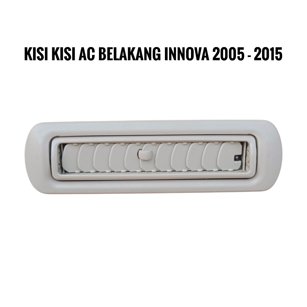 Kisi Kisi Ac Belakang Innova 2005 - 2015 Kisi Ac Plafon Grill Innova Lama