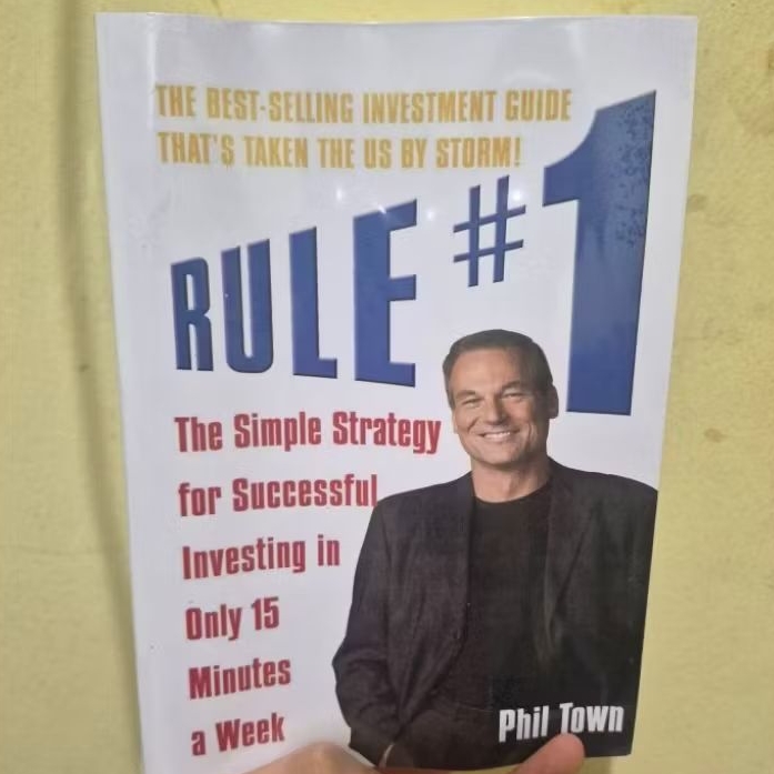 RULE #1 THE SIMPLE STRATEGY FOR SUCCESFUL INVESTING IN ONLY 15 MINUTE A WEEK PHIL TOWN KUALITAS BOOK