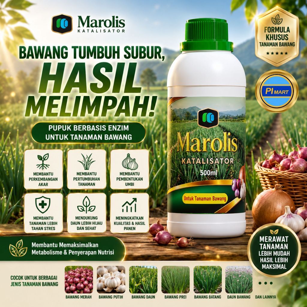 MAROLIS KATALISATOR 500ML | Pupuk Bawang Pembesar & Pembentuk Umbi | Pupuk Enzim Organik
