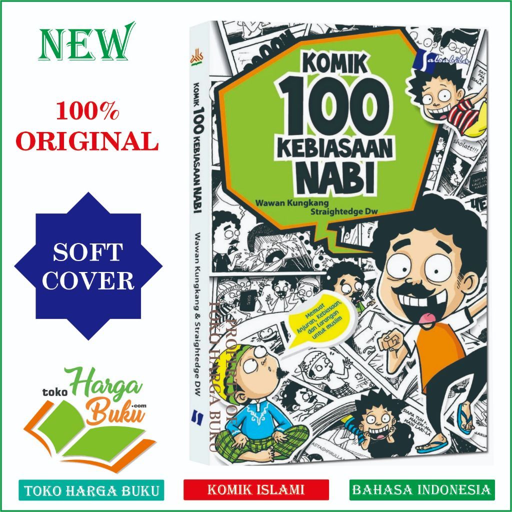 Foto Komik 100 Kebiasaan Nabi Jilid 1 ORIGINAL Meneladani Sirah Nabawiyah Buku Anak Salsabila Pustaka Al-kautsar Kids
