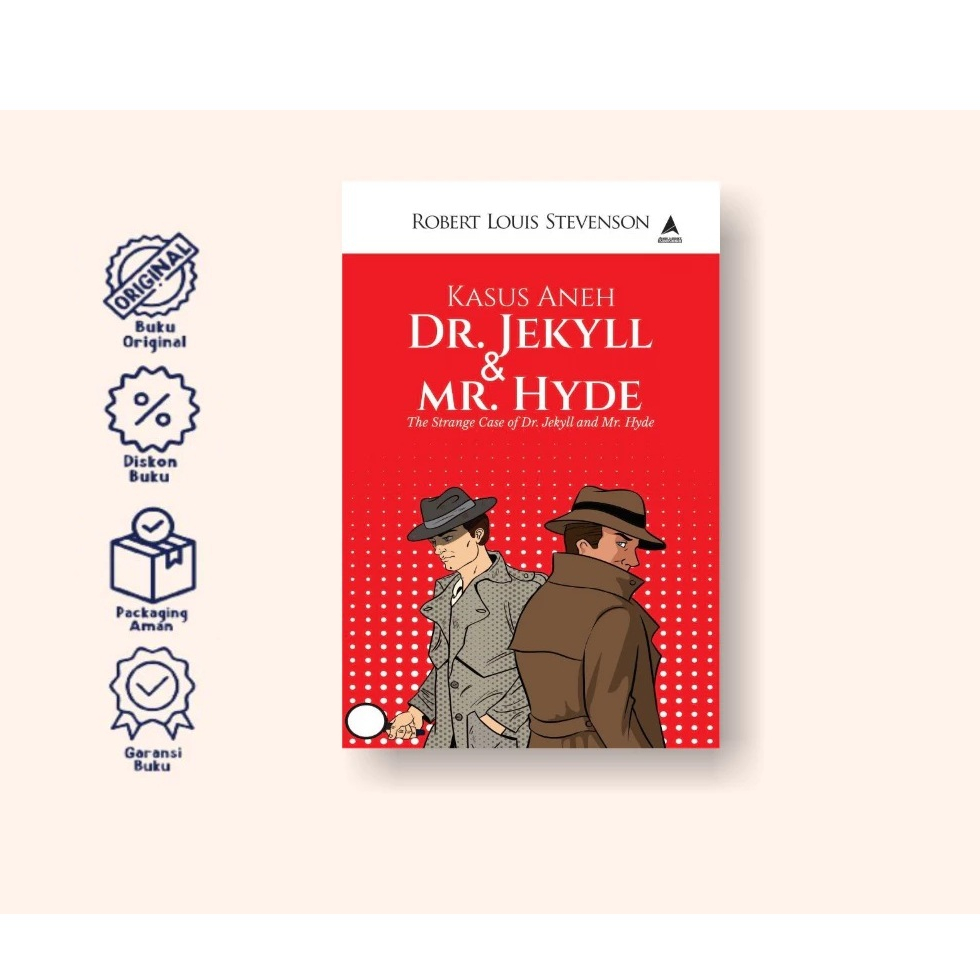 KASUS ANEH MR.JEKYLL & MR. HYDE : THE STRANGE CASE OF DR. JEKYLL AND MR. HYDE