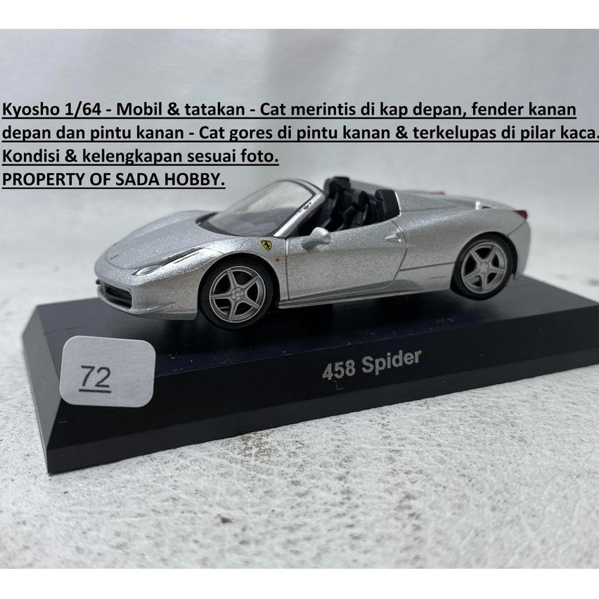Kyosho 1/64 Ferrari 458 Spyder Silver Unit Tatakan