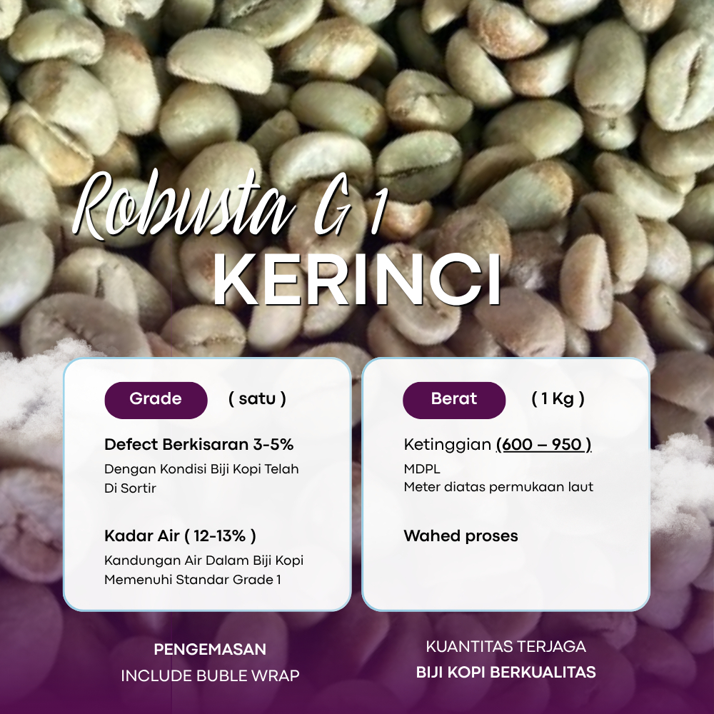 GREEN BEAN / BIJI KOPI ROBUSTA KERINCI  - G1 1KG / 1000 GR | GREENHEAVEN