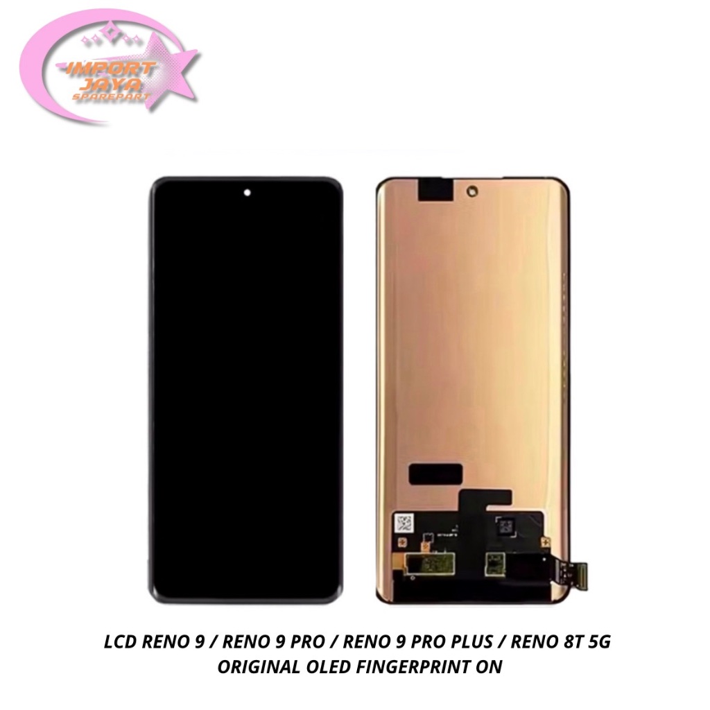 [ORIGINAL] LCD RENO 9 / RENO 9 PRO / RENO 9 PRO PLUS / RENO 8T 5G - LCD FULLSET