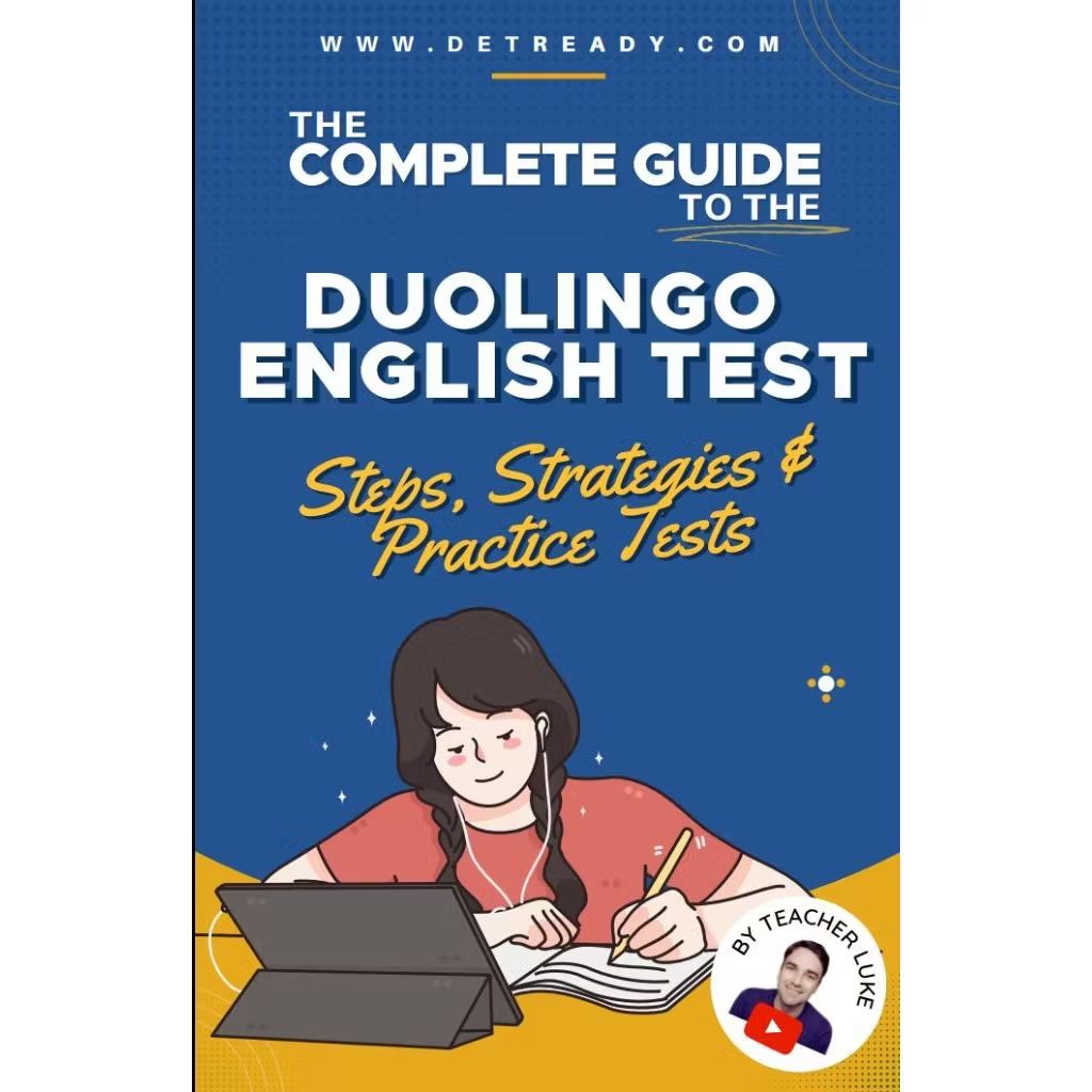 Buku The Complete Guide To The Duolingo English Test