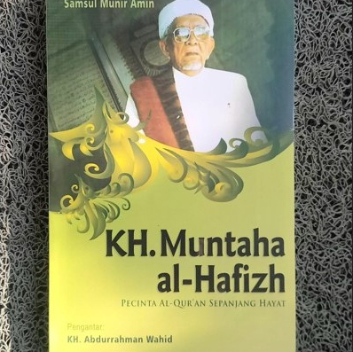 BIOGRAFI KH MUNTAHA WONOSOBO