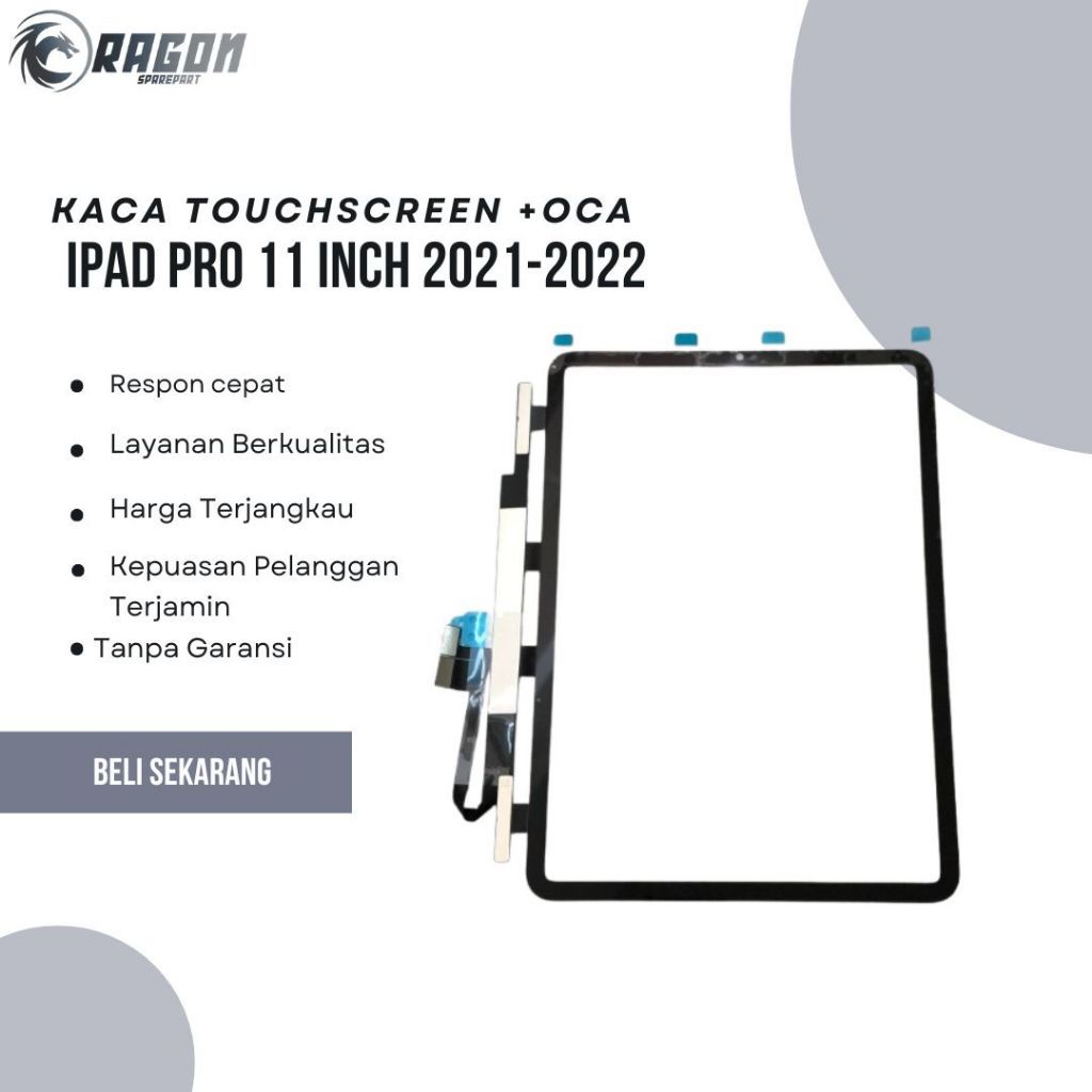KACA TOUCHSCREEN+OCA IPAD PRO 11IN / IPAD PRO 12.9 INCH 2021-2022
