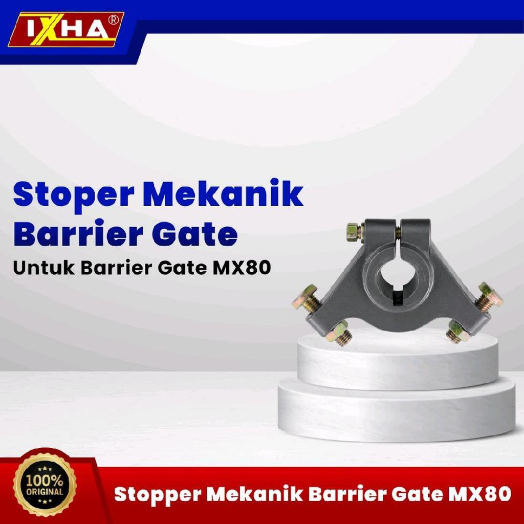 Stopper Mekanik Barrier Gate MX80 mx50 untuk Barrier Gate MX80 Original 100%