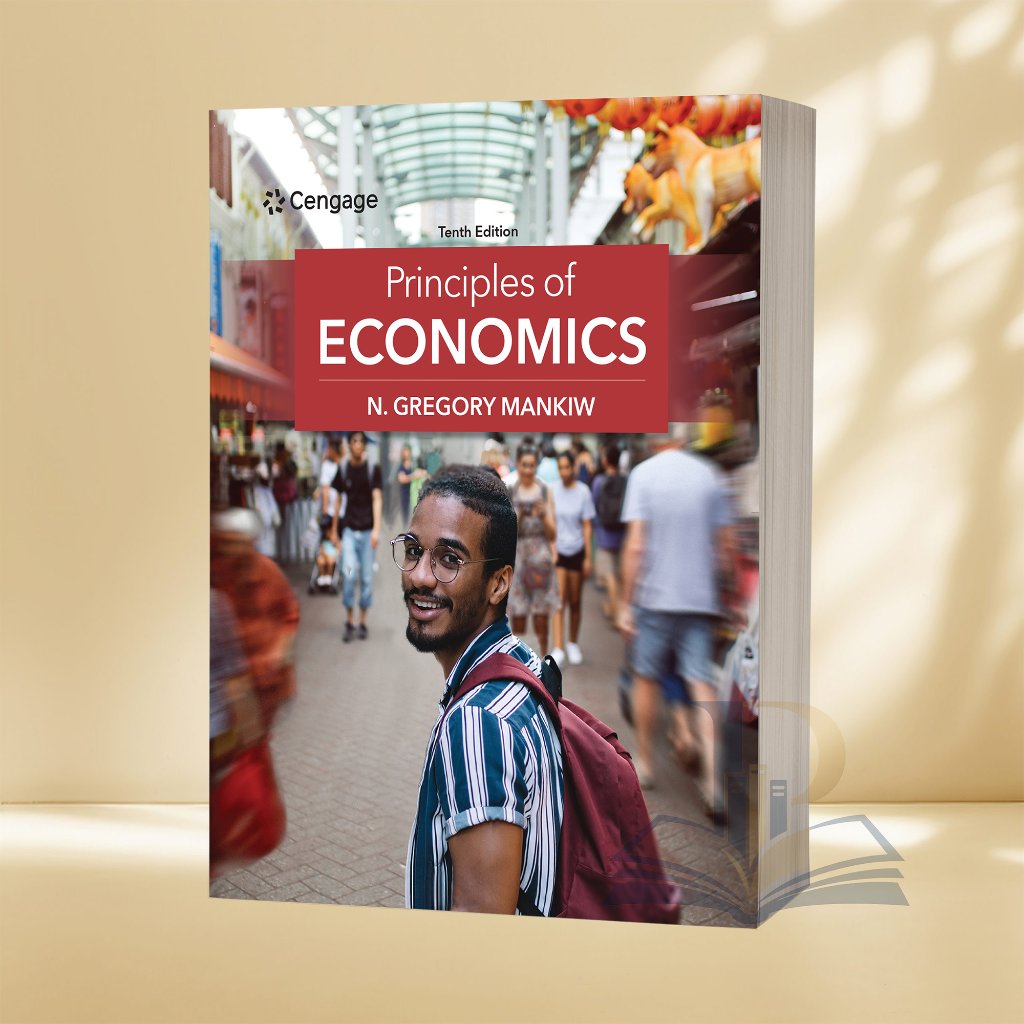 Principles of Economics (10th Edition) N. Gregory Mankiw