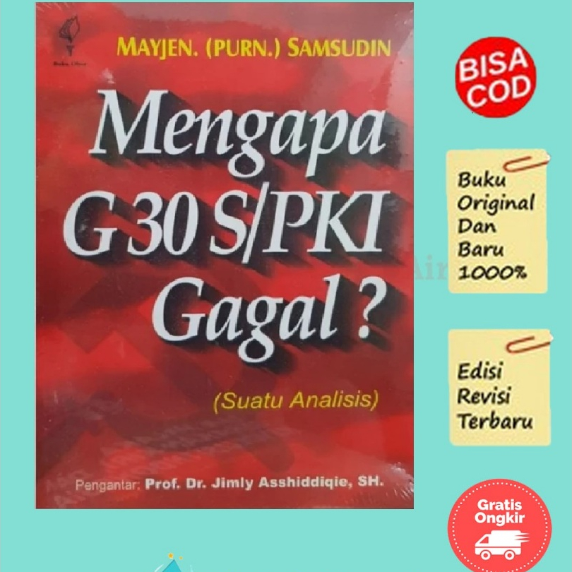 MENGAPA G30 S/PKI GAGAL - OBOR