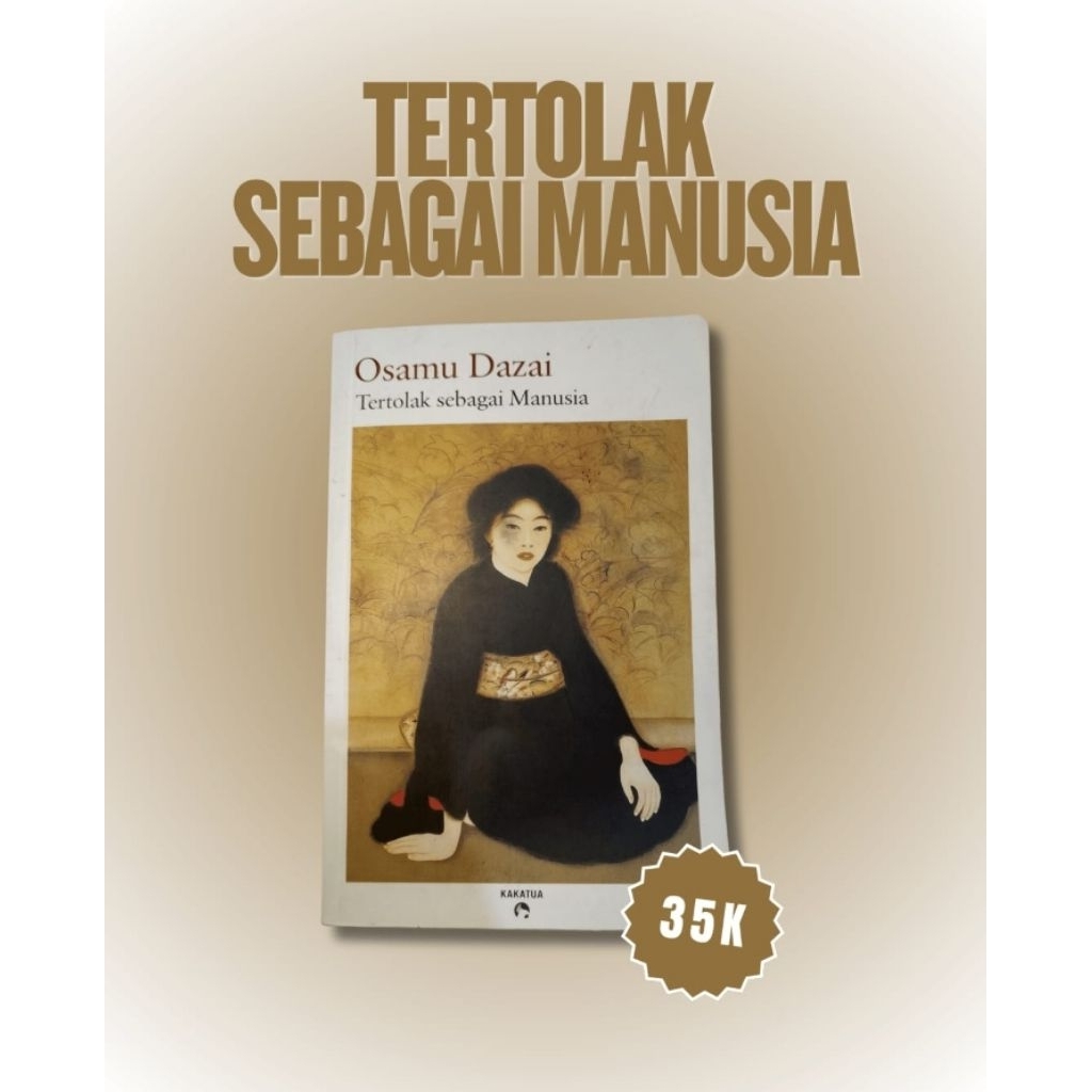 [Preloved]  Penerbit Kakatua - Tertolak sebagai Manusia