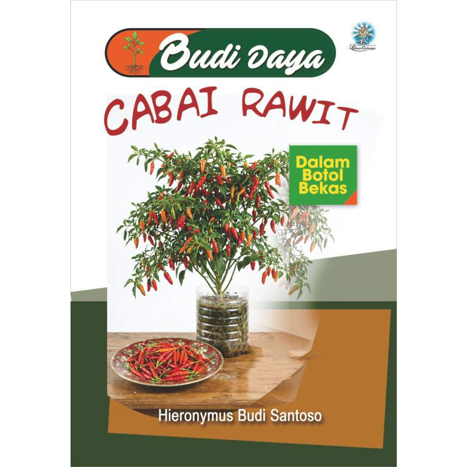 Buku Budidaya cabai rawit dalam botol bekas