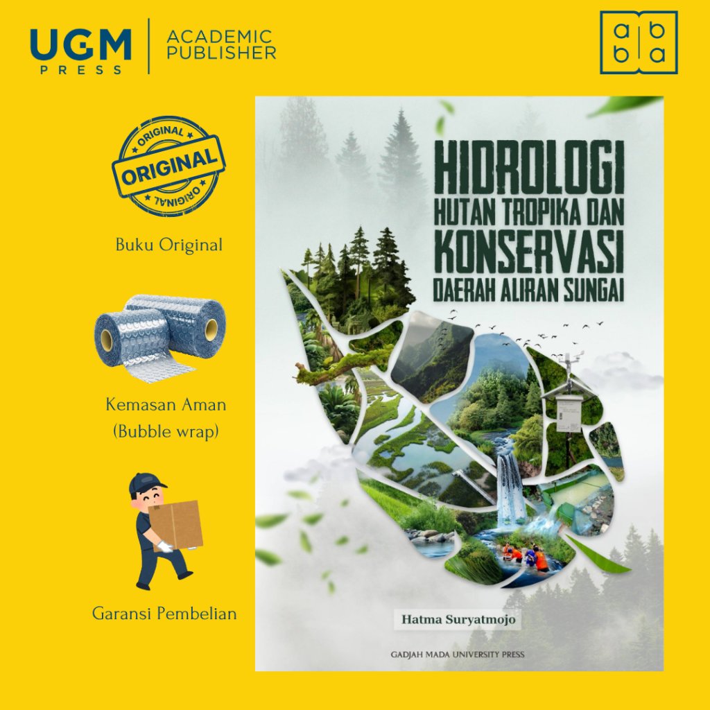 UGM Press Buku Original Hidrologi Hutan Tropika dan Konservasi Daerah Aliran Sungai