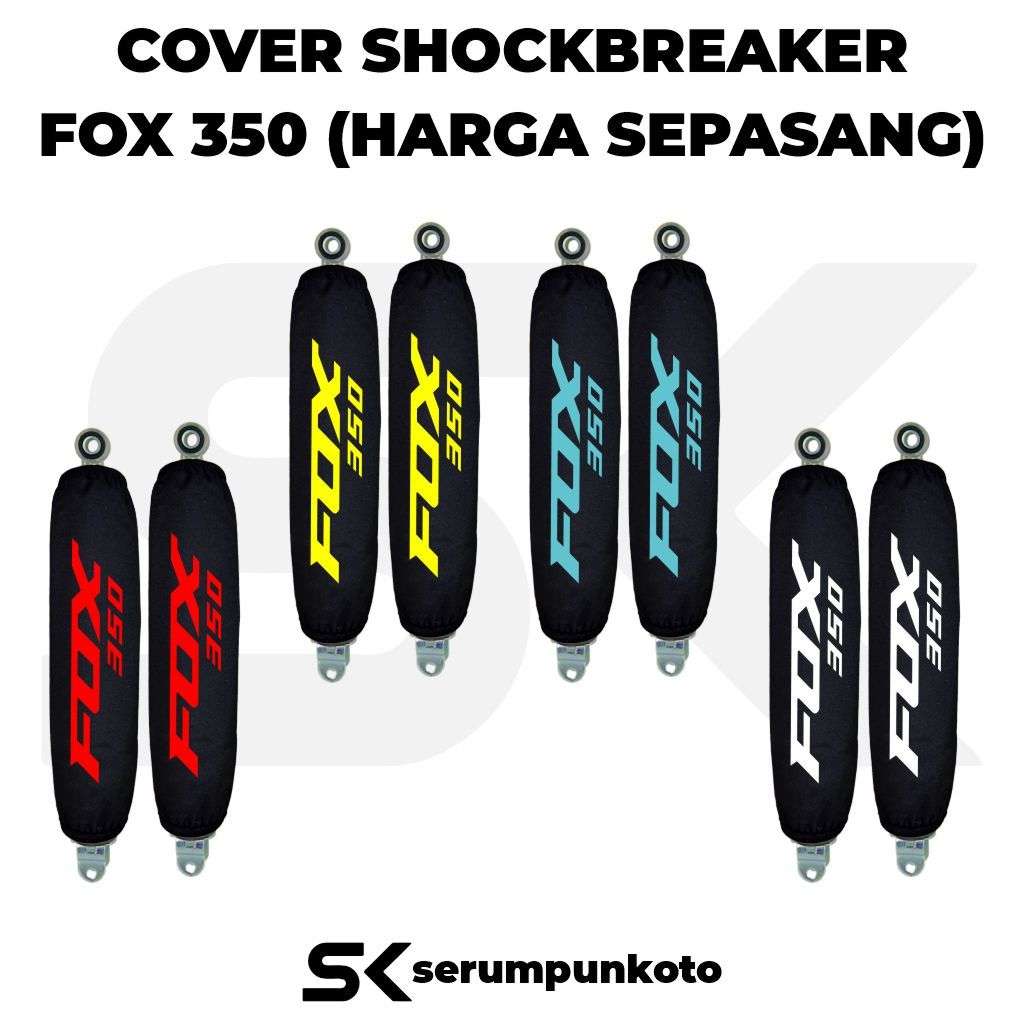 SERUMPUNKOTO - COVER SHOCK FOX 350 EV / SARUNG SHOCKBREAKER FOX 350 / SARUNG SHOCK MOTOR LISTRIK