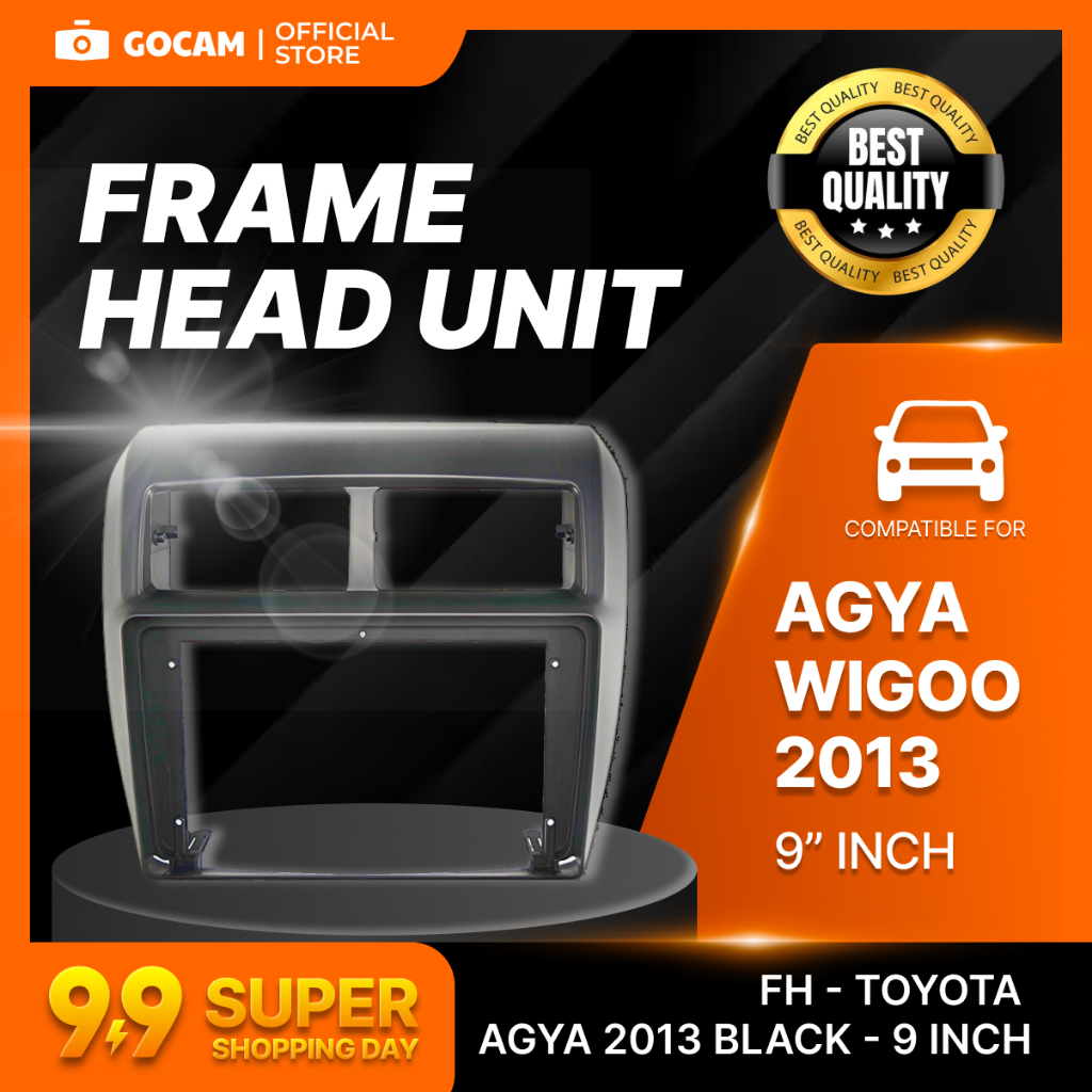 GOCAM Frame Android Head Unit - Toyota Agya 2013 Black 9 Inch Include Soket