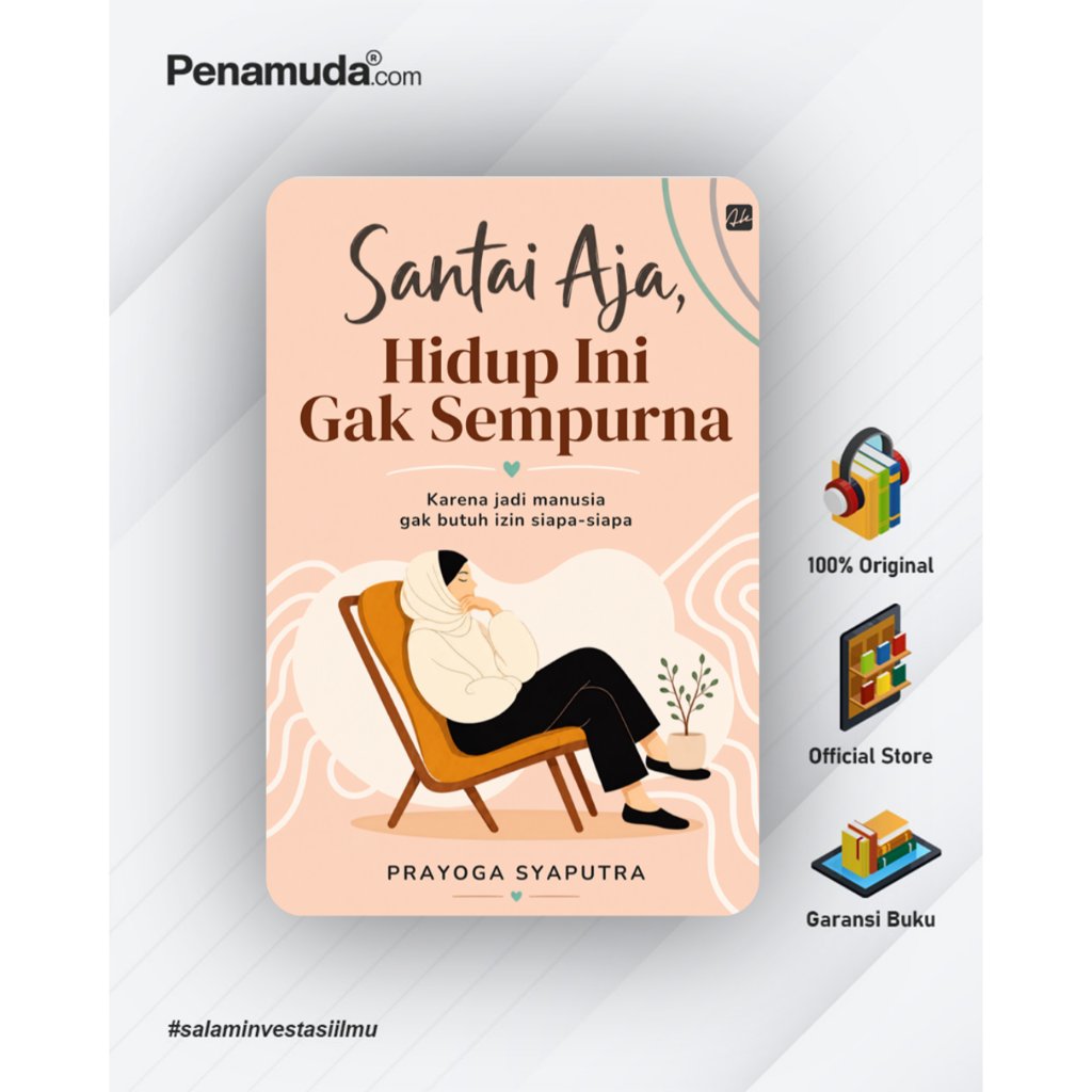 SANTAI AJA, HIDUP INI GAK SEMPURNA : Karena jadi manusia gak butuh izin siapa-siapa
