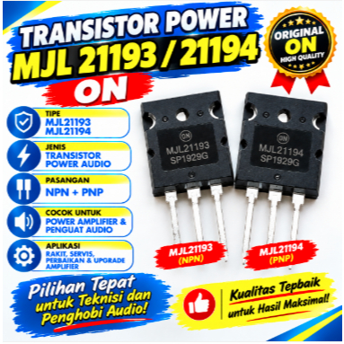 Transistor power MJL 21193/21194 ON • Rakit power amplifier • Penggantian transistor final • Servis 