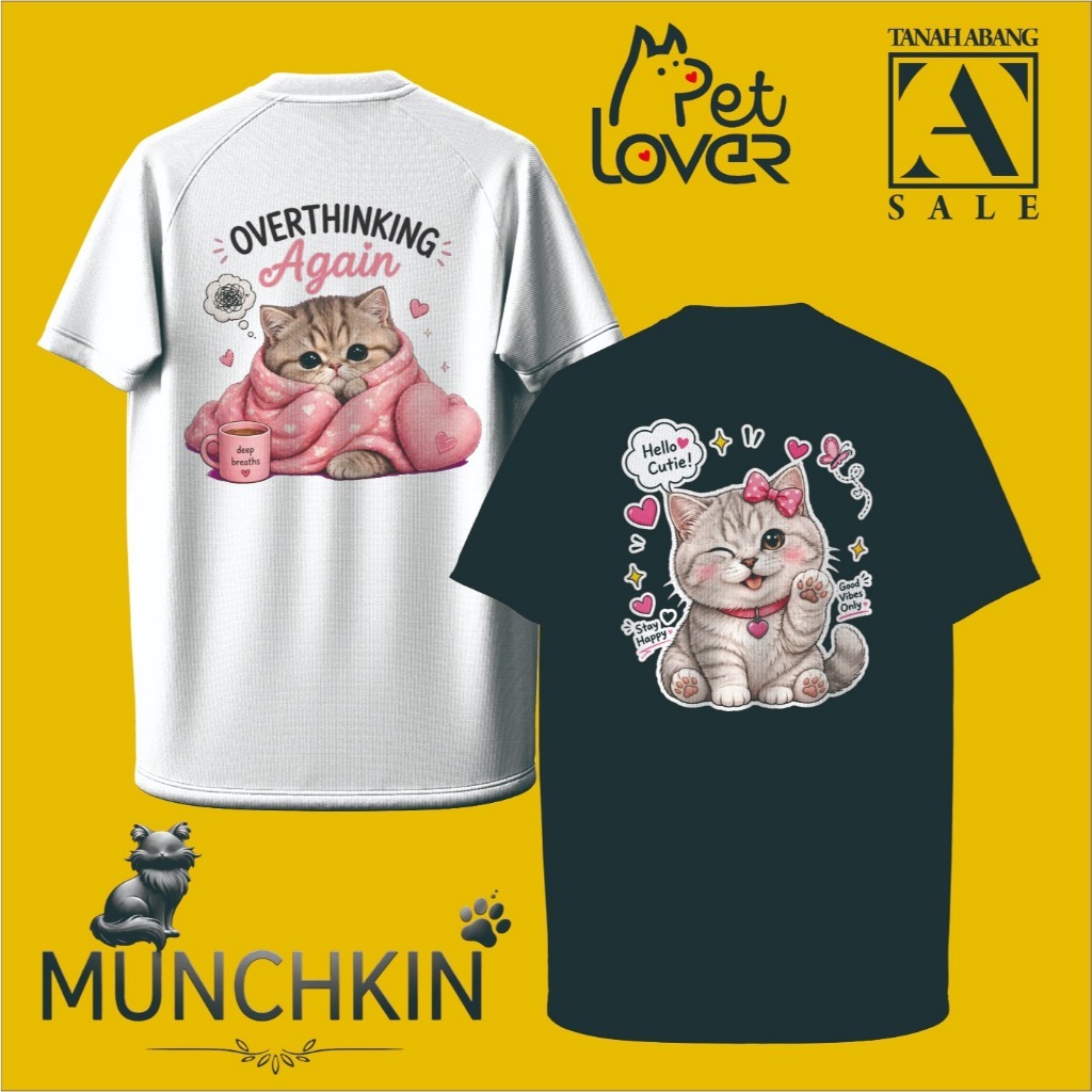 KAOS TSHIRT BAJU PET LOVER MUNCHKIN KUCING BERKAKI PENDEK UNIK DAN LUCU LENGAN PENDEK BAHAN COTTON C