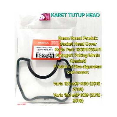 KARET TUTUP HEAD VARIO 150 12391K59A11