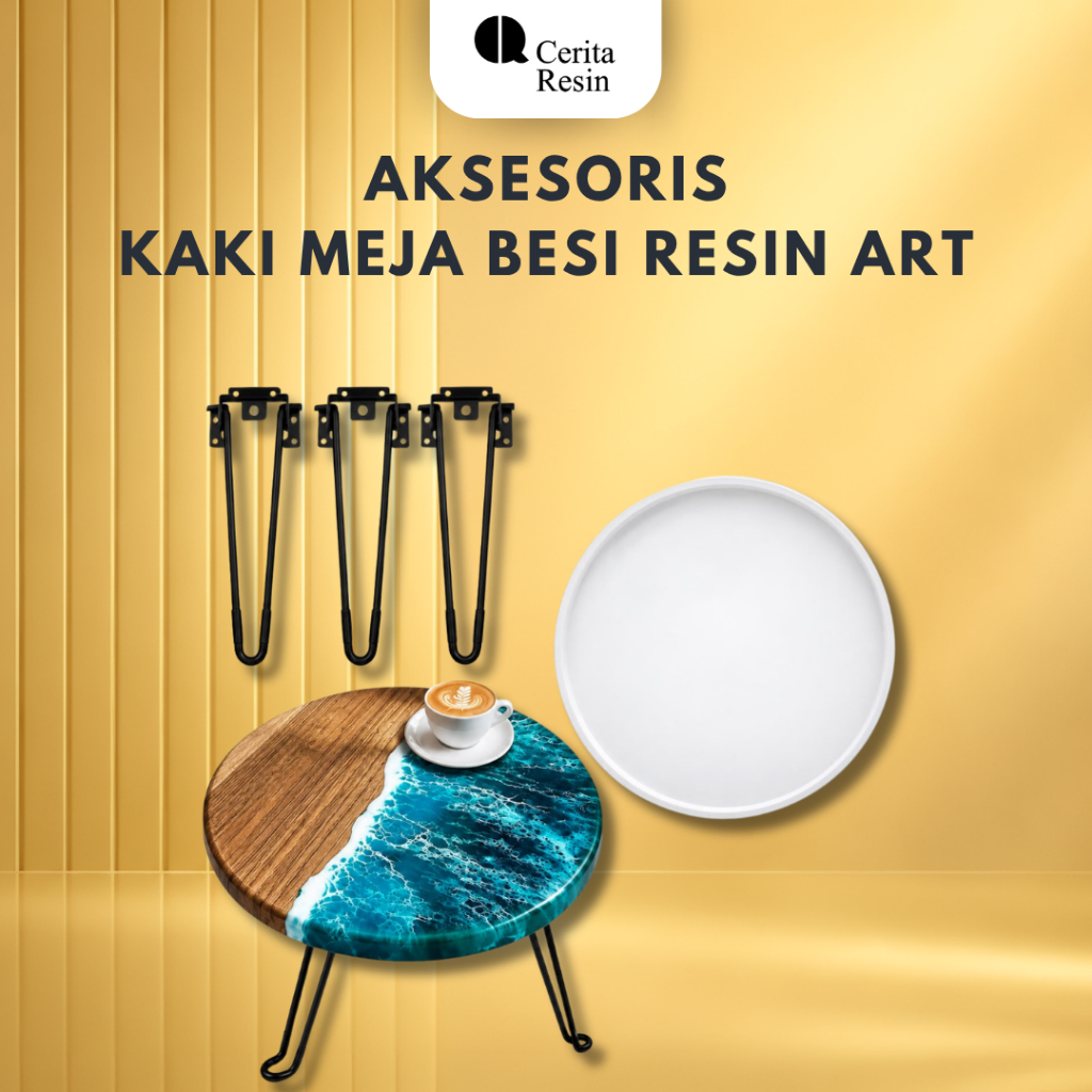 Cerita Resin - Aksesoris Kaki Meja Besi Resin Art