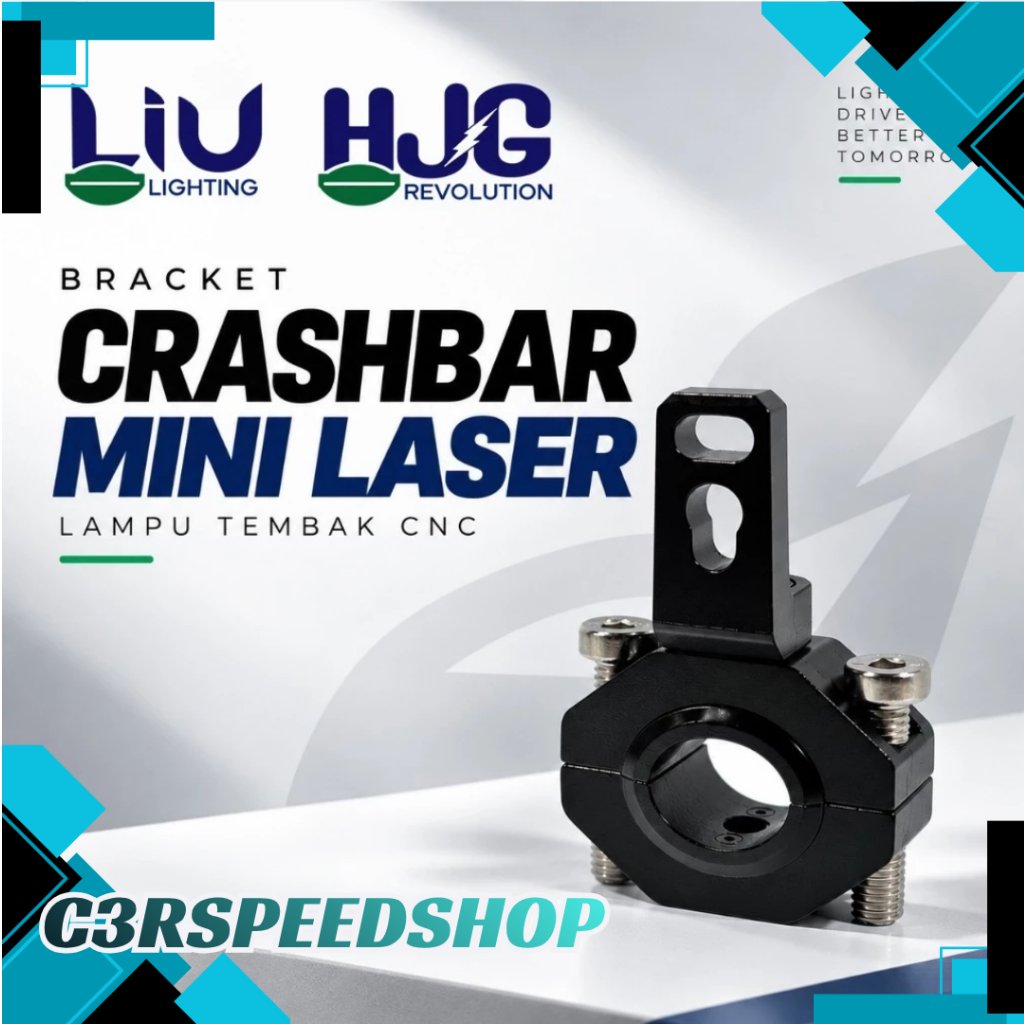 Bracket Crashbar Lampu Tembak Mini Laser Bahan CNC