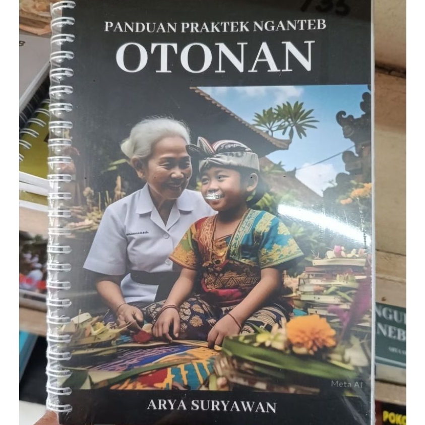 Panduan Praktek Nganteb Otonan