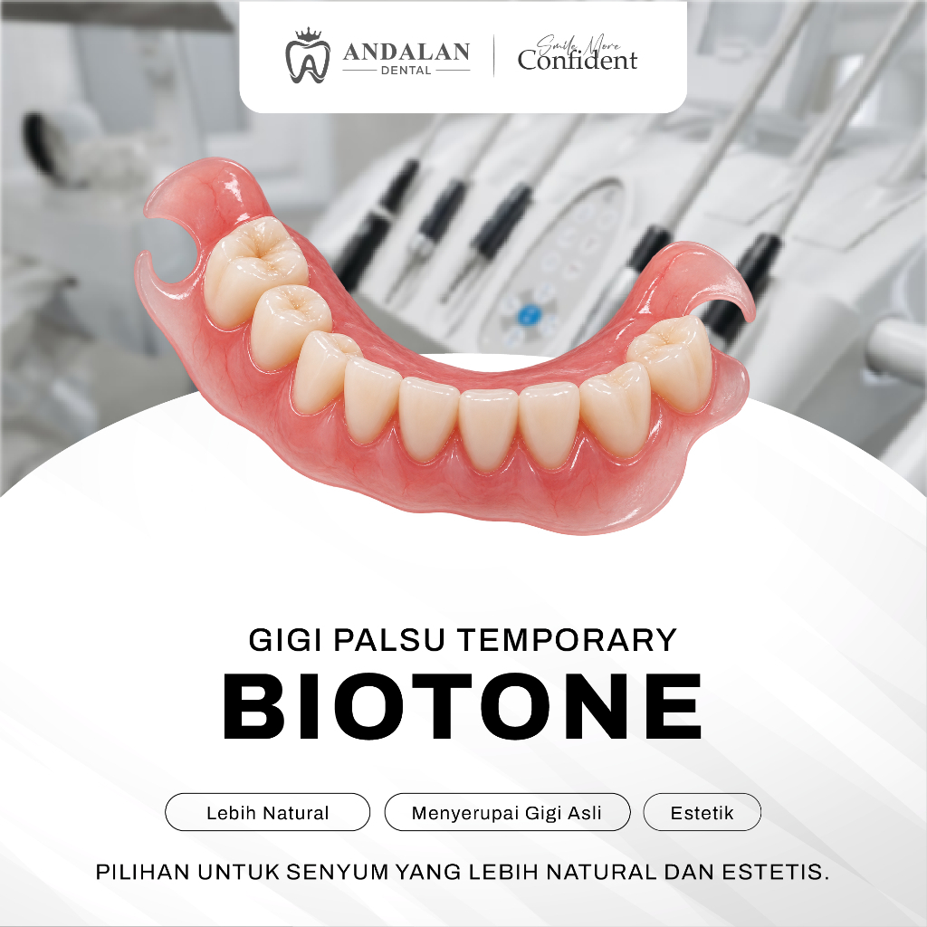 Andalan Dental - Gigi Palsu Temporary Biotone