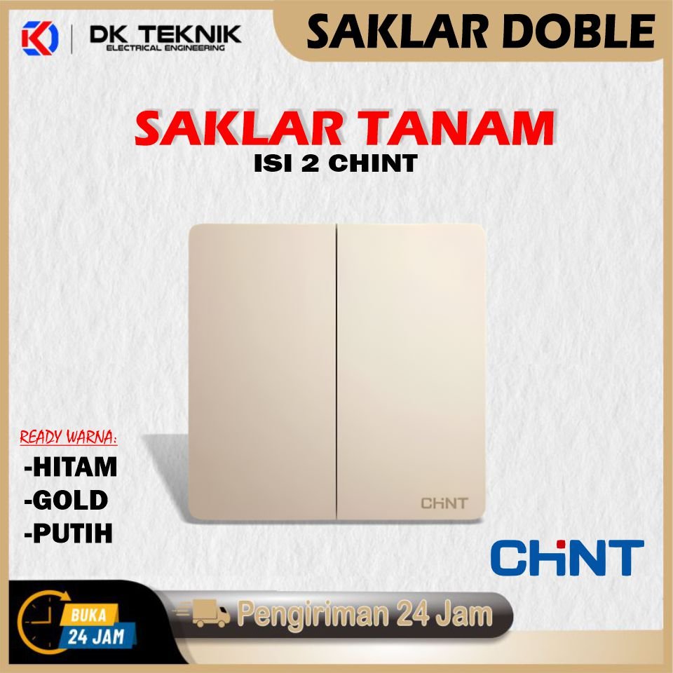Saklar Doble CHINT Saklar Tanam Isi 2 CHINT warna Gold, Hitam, Putih