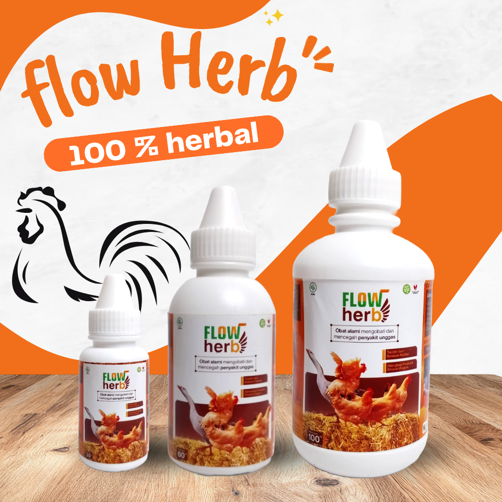 Obat herbal alami mengobati dan mencegah penyakit unggas ayam bebek angsa flu snot pilek - Flow Herb