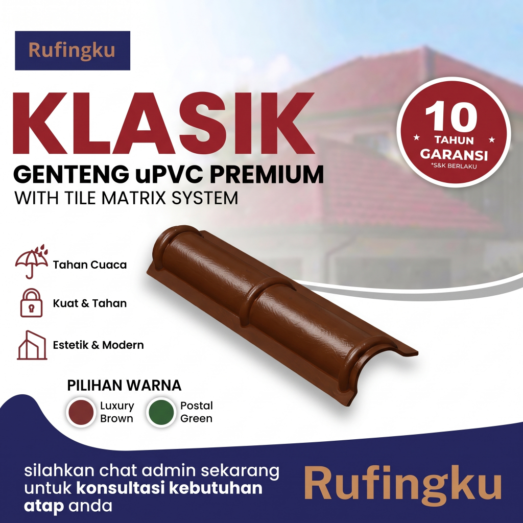RUFINGKU NOK JURAI AKSESORIS ATAP GENTENG uPVC KLASIK