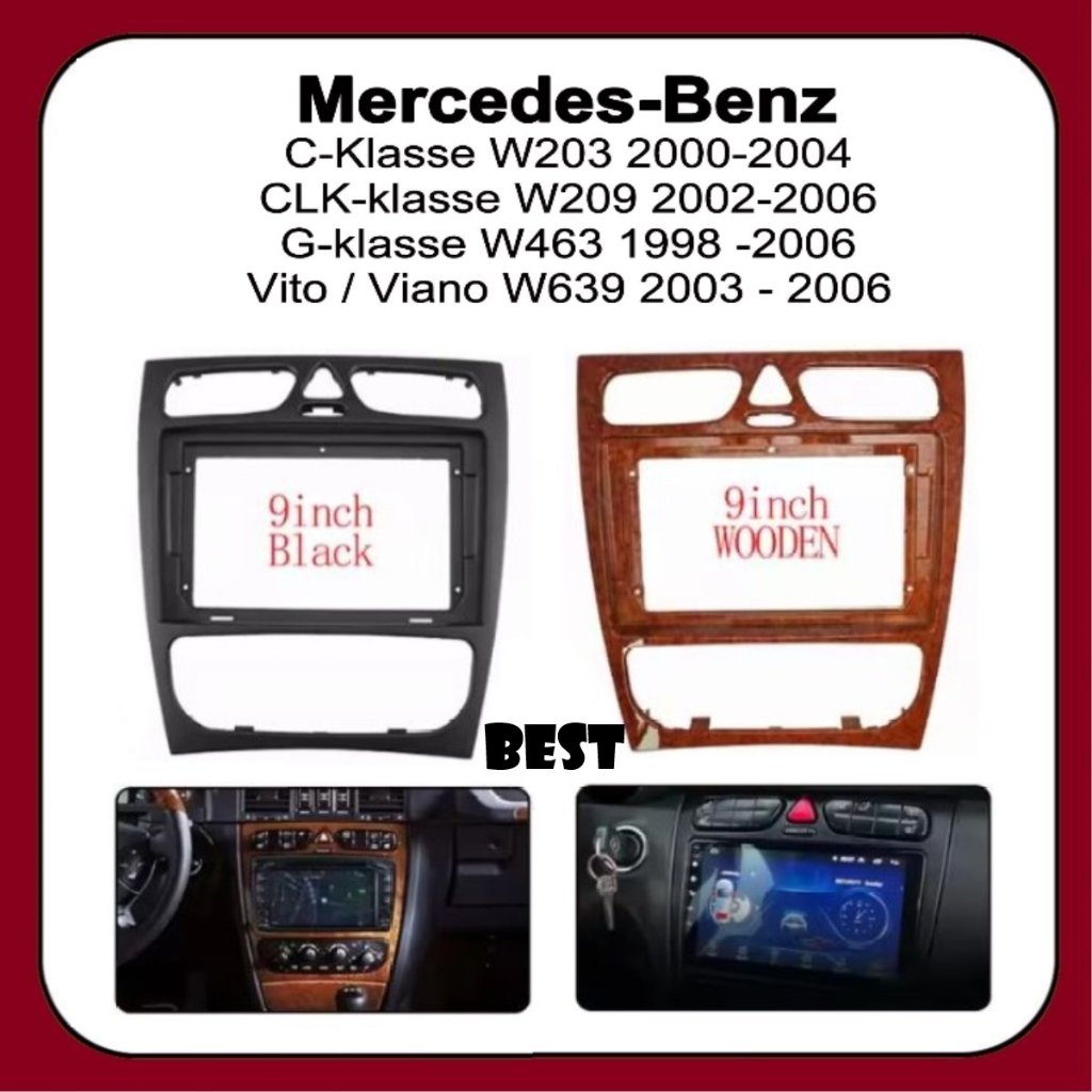 BEST Frame Headunit 9 inch Mercedes Benz C CLASS W203 / BENZ CLK-CLASS W209 2002 - 2005