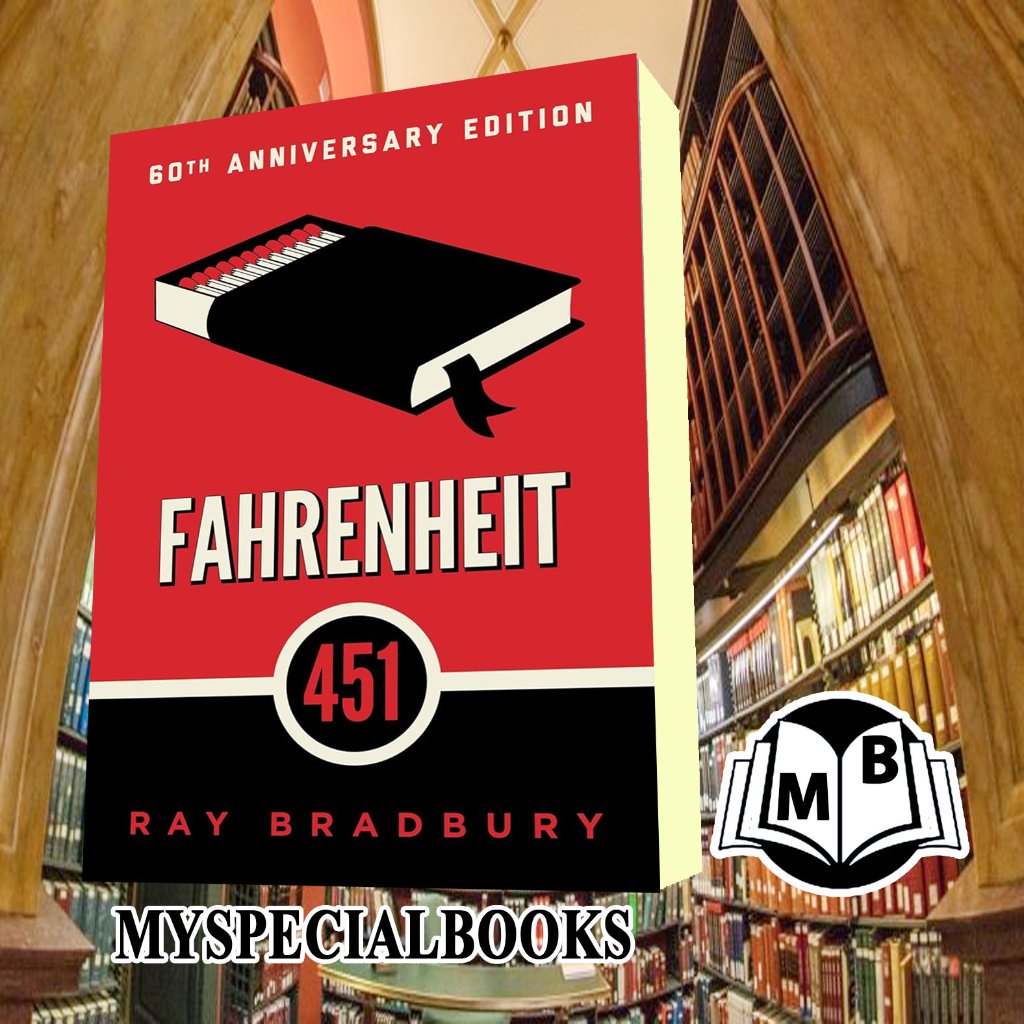 Fahrenheit 451: A Novel