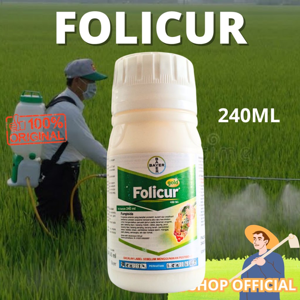 FOLICUR 430 SC 240 ML FUNGISIDA SISTEMIK TEBUKONAZOL KONSENTRAT TINGGI OBAT JAMUR PADI DAN BAWANG