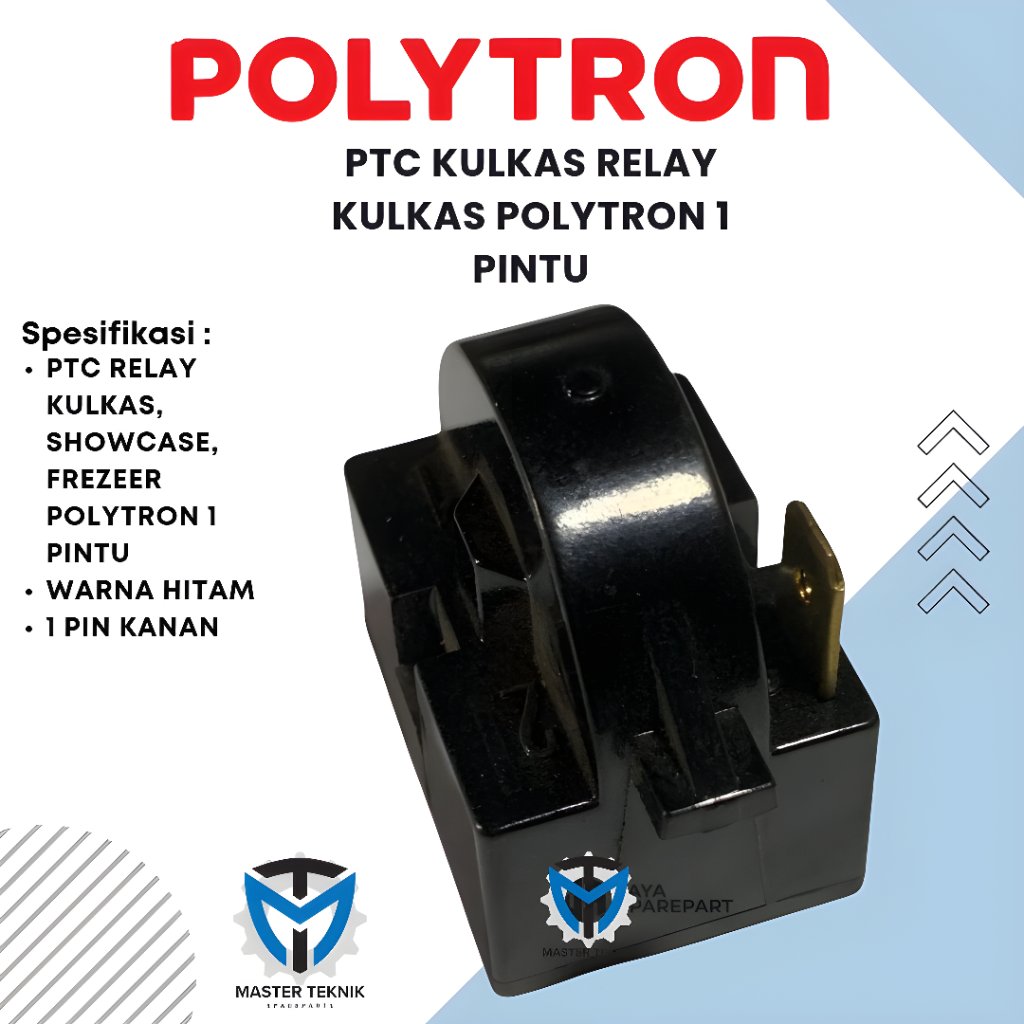 PTC RELAY KULKAS , SHOWCASE , FREZEER POLYTRON 1 PINTU