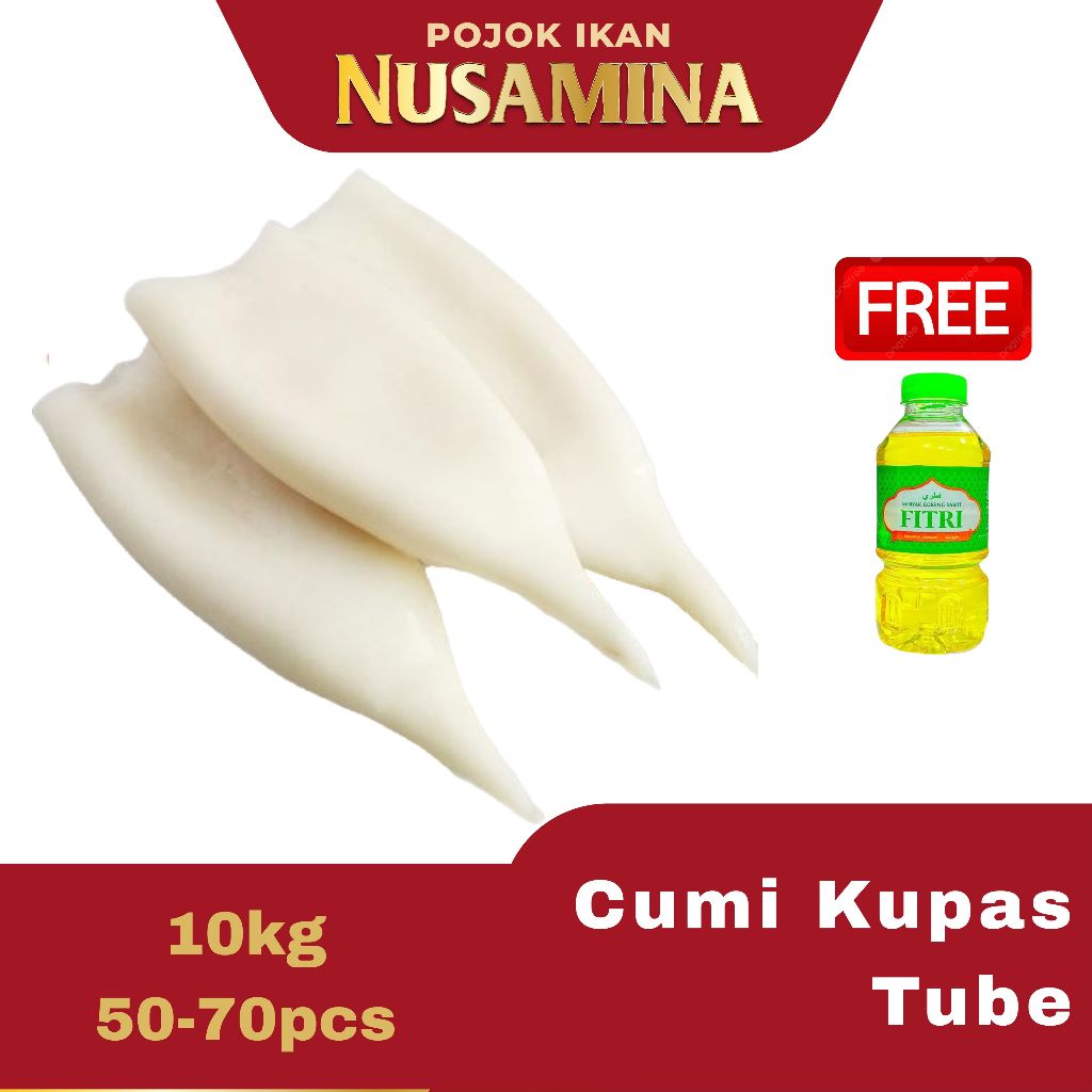 

Nusamina Cumi Tube Import Bersih Segar Frozen [5-7pcs] 1kg GRATIS MINYAK GORENG